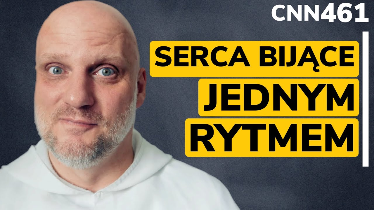 CNN [#461] Serca bijące jednym rytmem