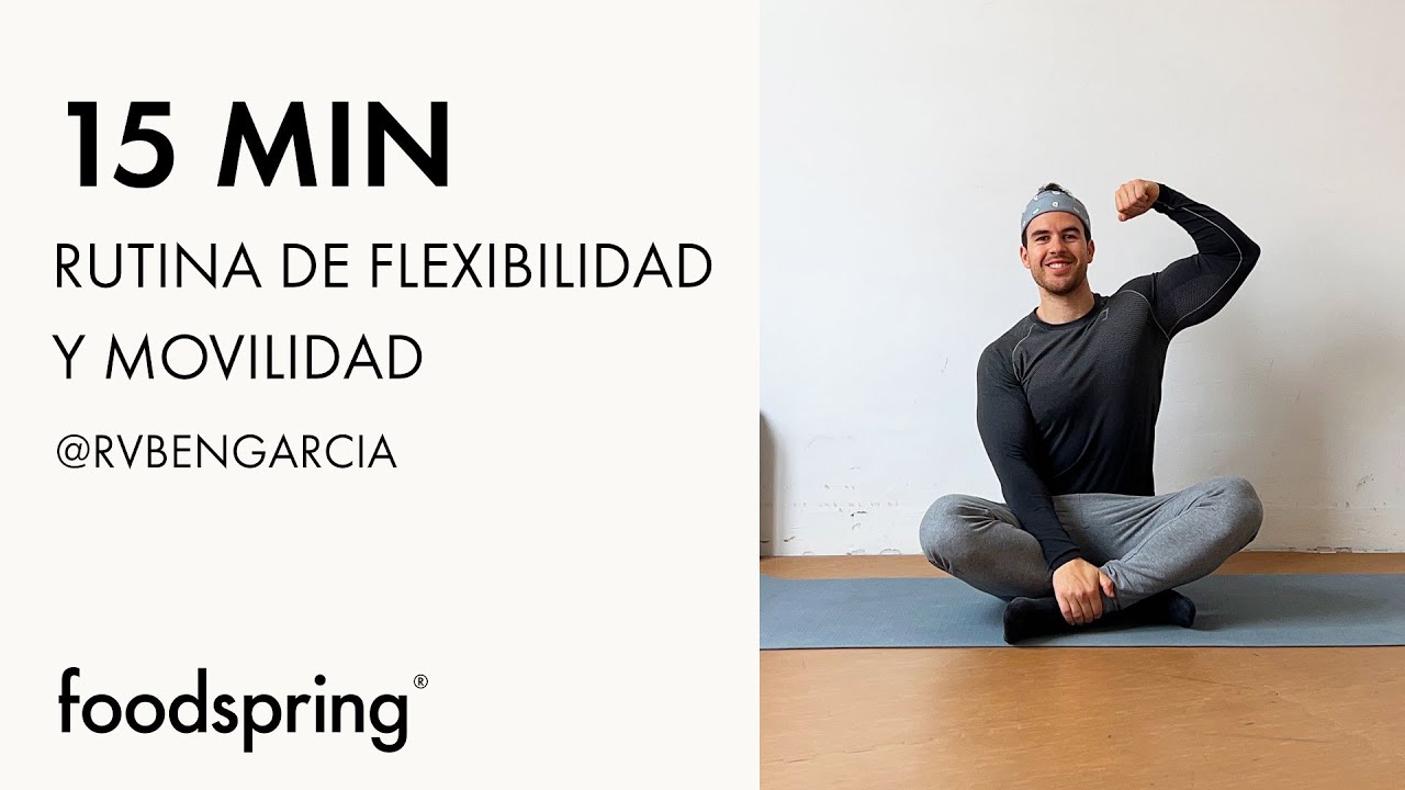 Rutina de Flexibilidad y Movilidad | 15 MINUTOS | RVBENGARCIA
