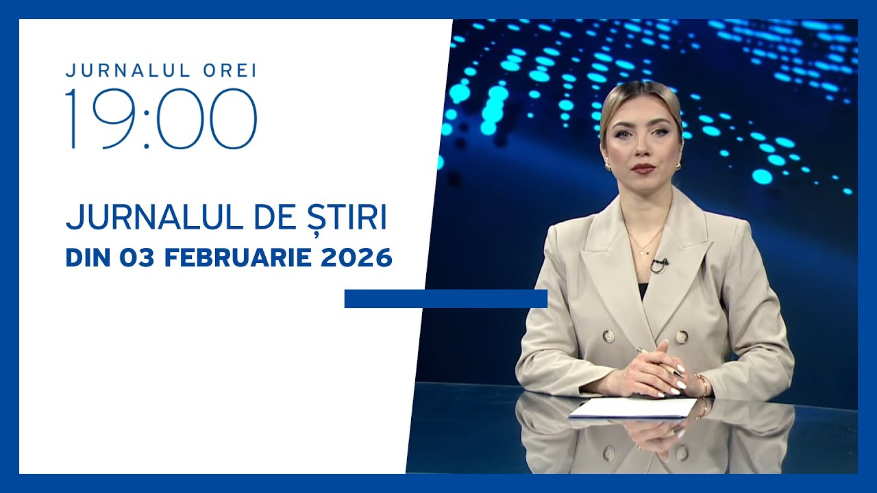 Jurnalul orei 19:00, 03.02.2026