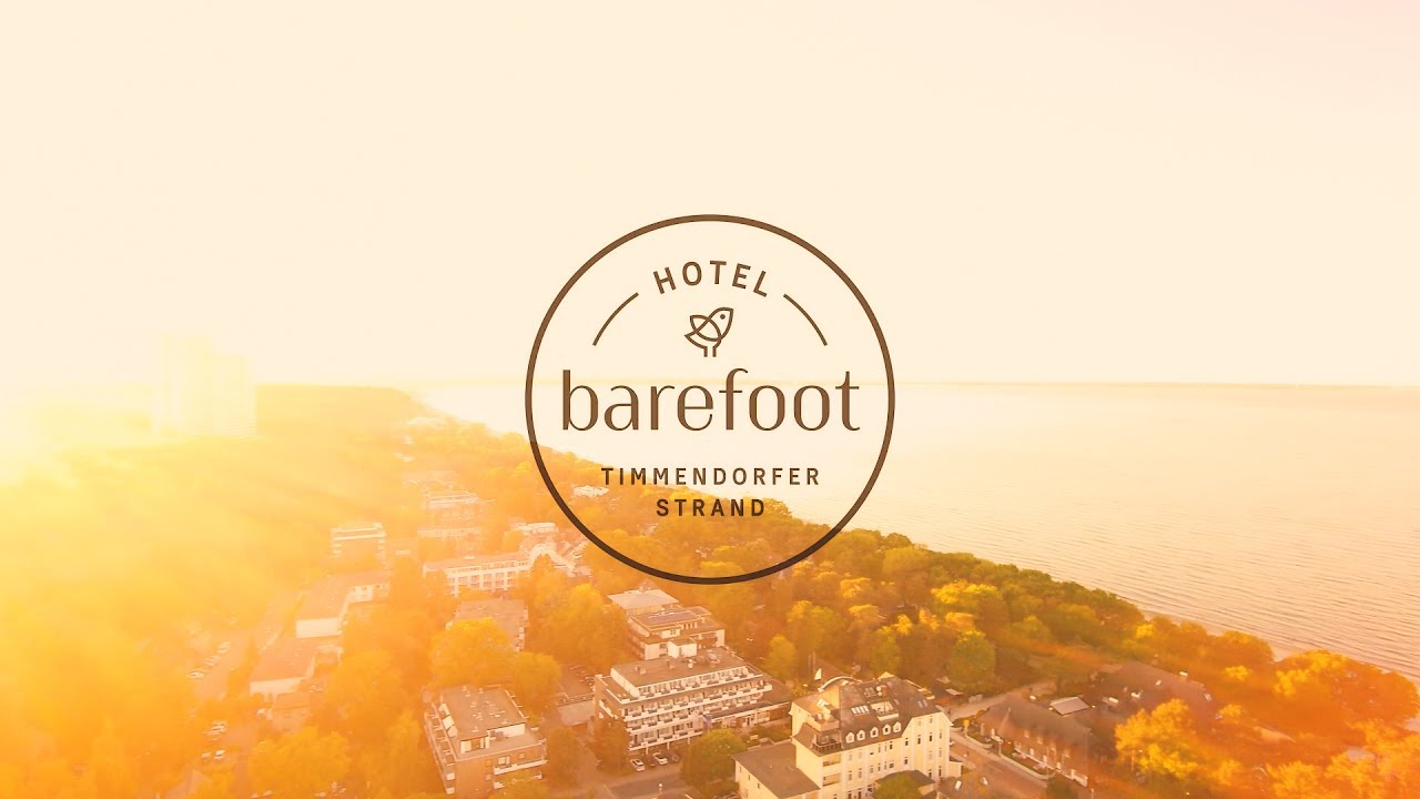 Grand Opening - Barefoot Hotel Timmendorfer Strand