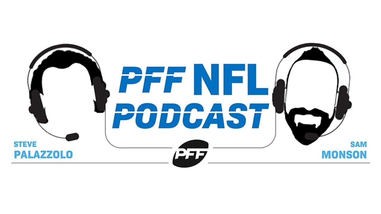 PFF NFL Podcast: 2020 NFL Week 1 Preview | PFF