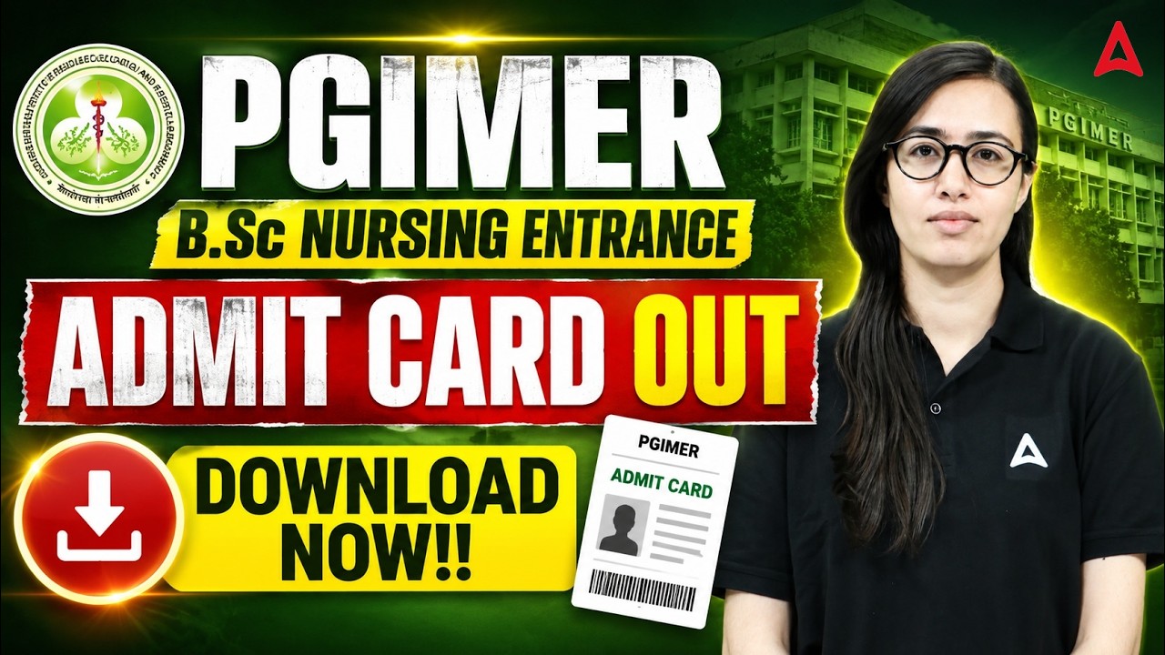 PGIMER Chandigarh BSC Nursing Admit Card 2026 OUT | PGIMER B.Sc Nursing Admit Card 2026 | Mehak Mam