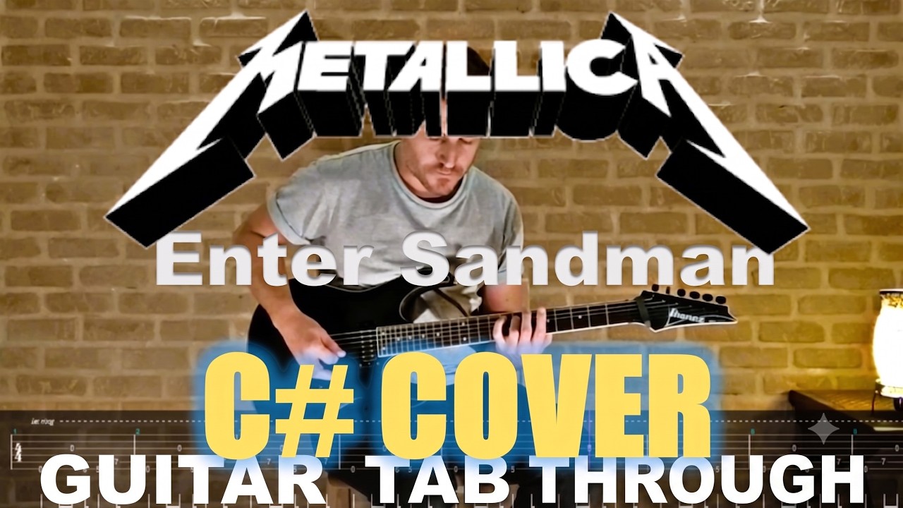 Metallica - Enter Sandman (C# cover with tabs)