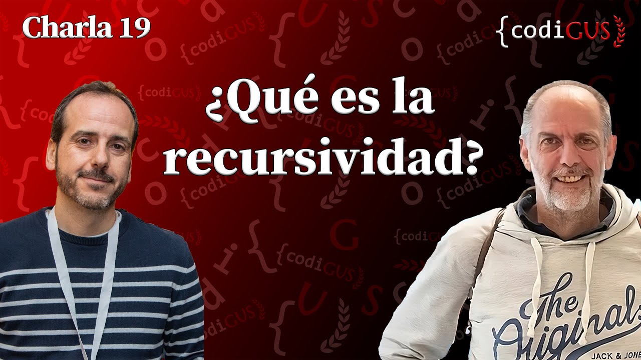 &iquest;Qu&eacute; es la recursividad? . Charla 19