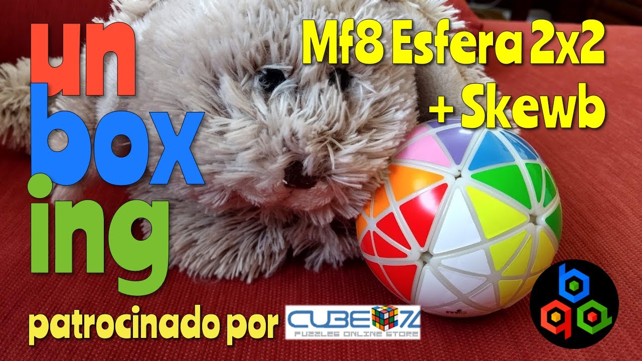 UNBOXING MF8 ESFERA 2x2 + SKEWB | PATROCINADO POR CUBEZZ