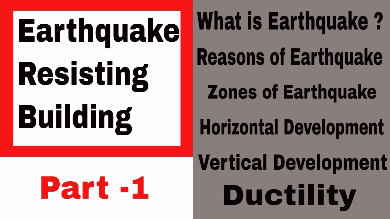 Earthquake Resistant design