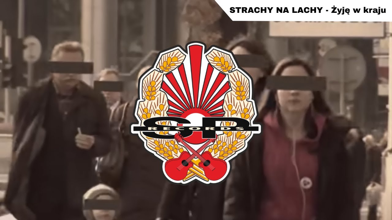 STRACHY NA LACHY - Żyję w kraju [OFFICIAL VIDEO]
