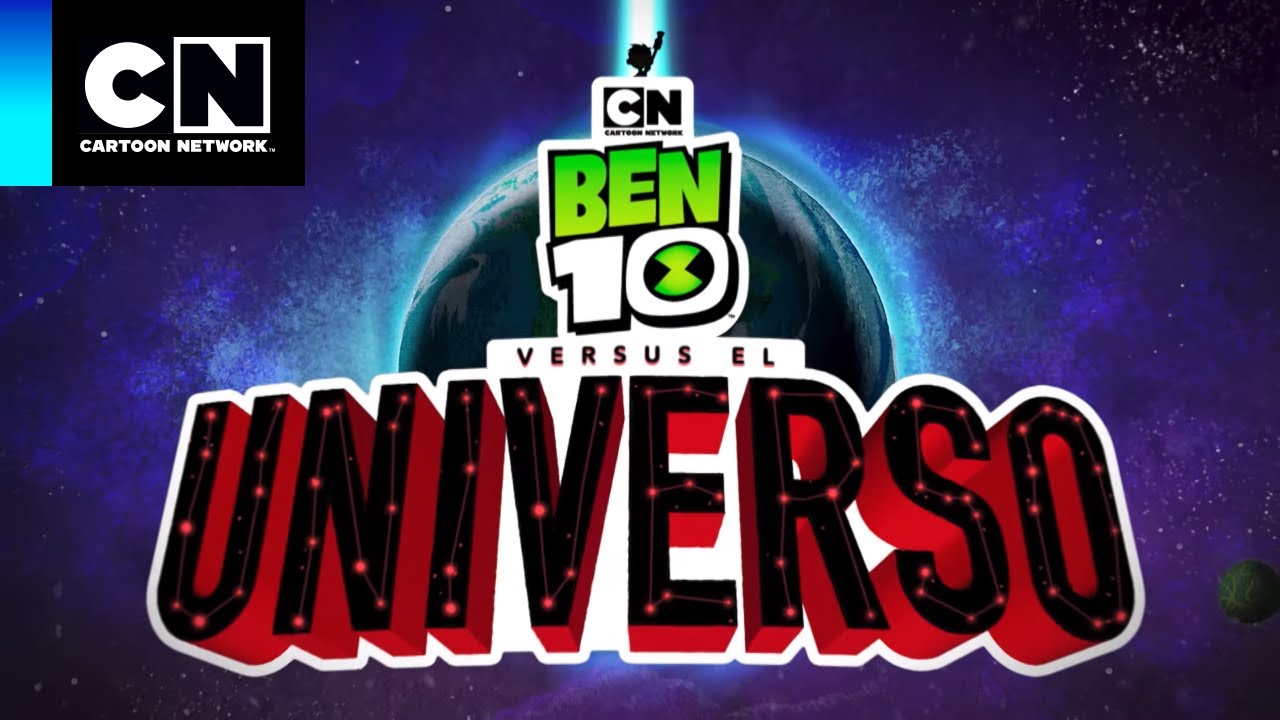 Ben 10 versus el Universo: La pel&iacute;cula | Avance | Cartoon Network