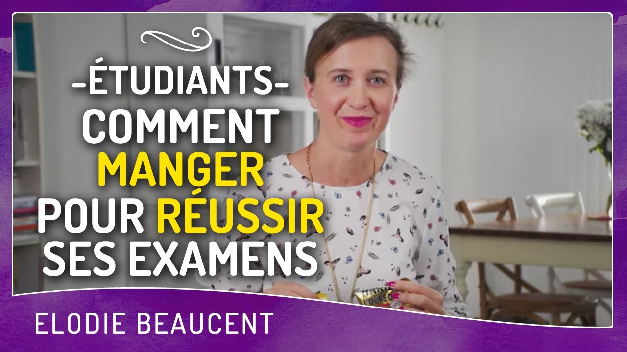 Étudiants - Comment MANGER pour RÉUSSIR ses examens