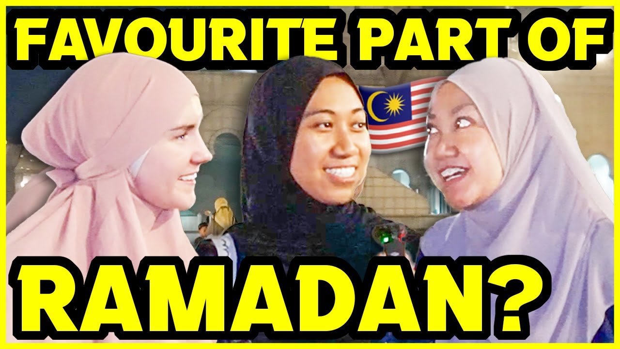 What do MALAYSIANS LOVE about RAMADAN? 😍🇲🇾
