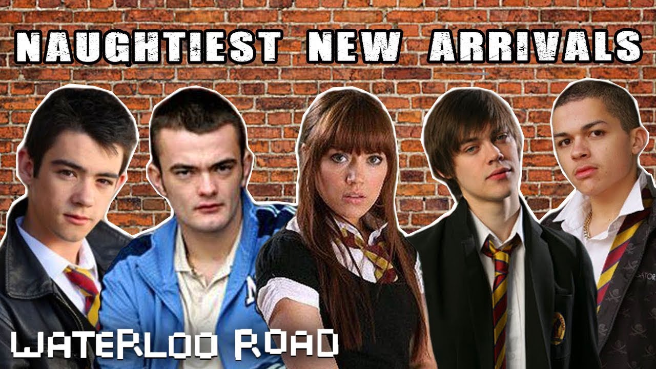 Best Of Waterloo Road's Naughtiest New Arrivals!