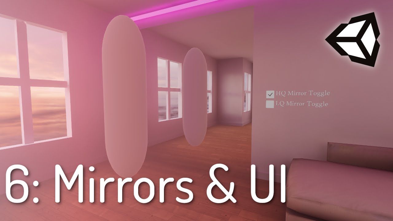 6) Mirrors with UI - Create Your First VRChat World