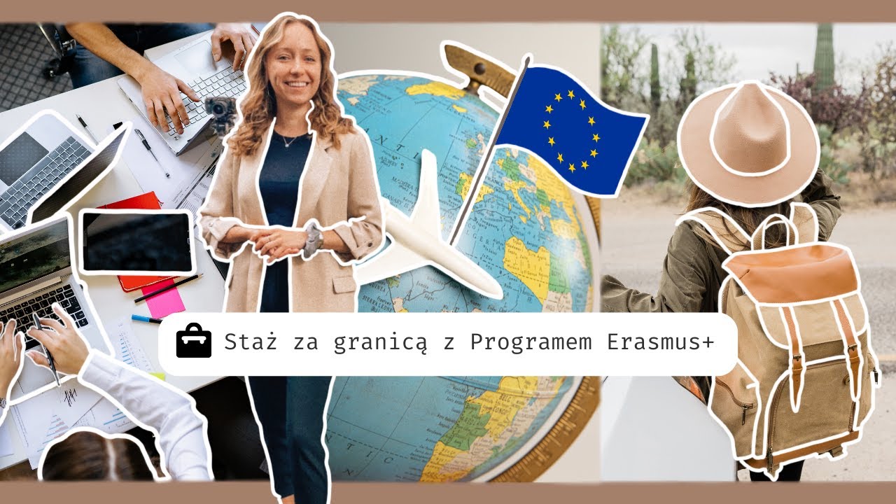 Jak wyjechać na staż za granicą z Programem Erasmus+?