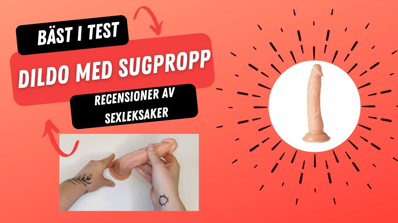 Dildo med Sugpropp - B&auml;sta i test
