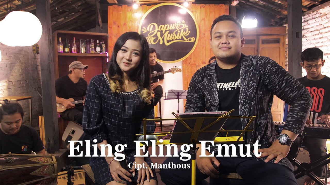ELING - ELING EMUT (MANTHOUS) - LALA ATILA FEAT VENTA CAESAR