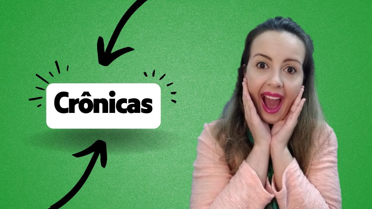 Crônica -  Características e Exemplos