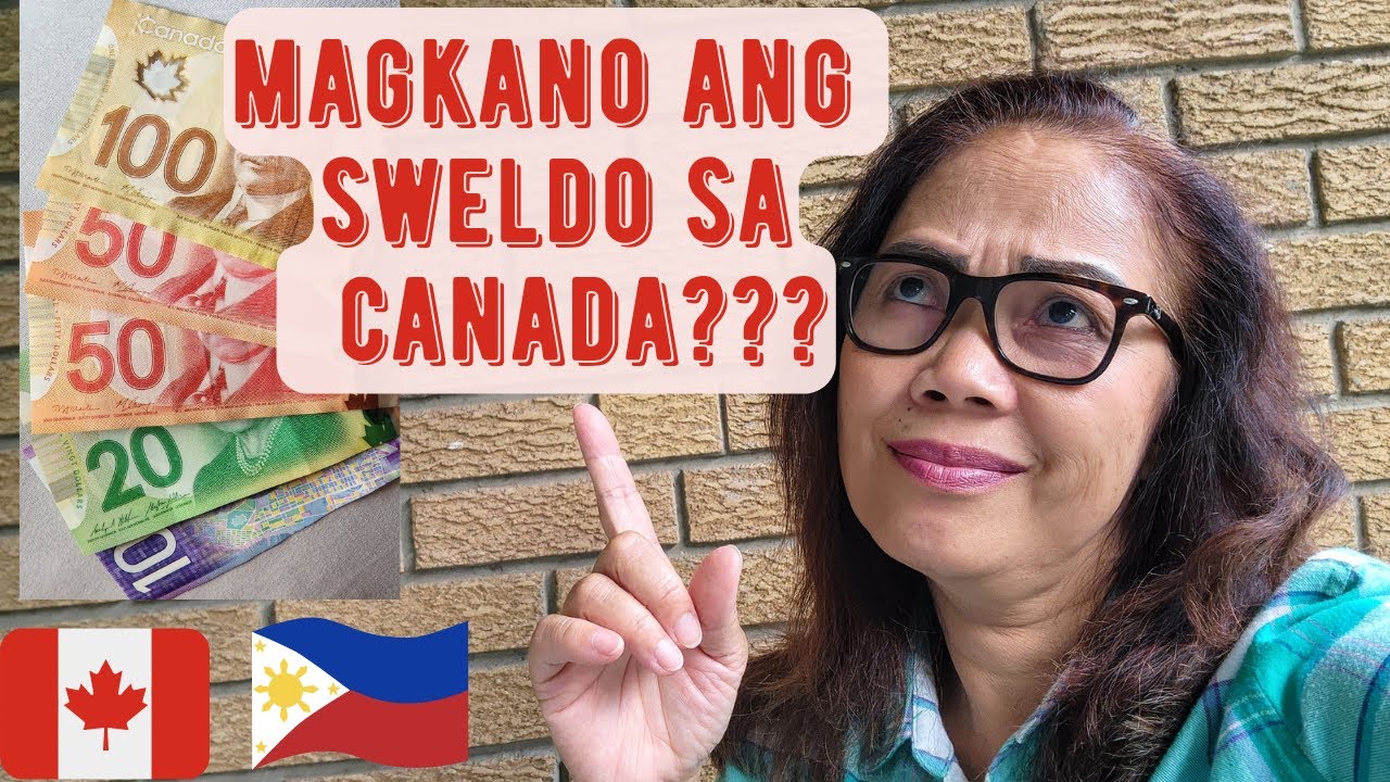 MAGKANO ANG SAHOD SA CANADA? MINIMUM WAGE IN CANADA #lifeincanada #canada #buhaycanada