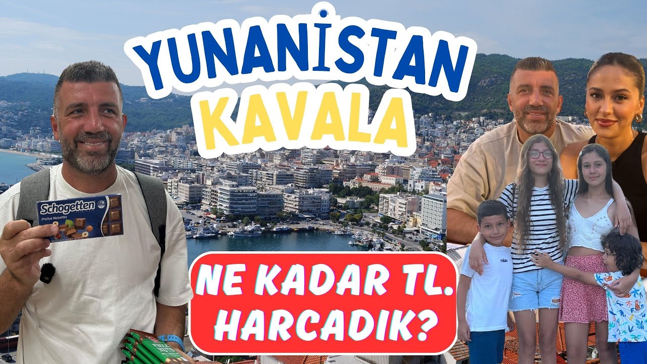 Yunanistan Kavala Vlog | Ailecek Ne Kadar Harcadık! (1. Bölüm)