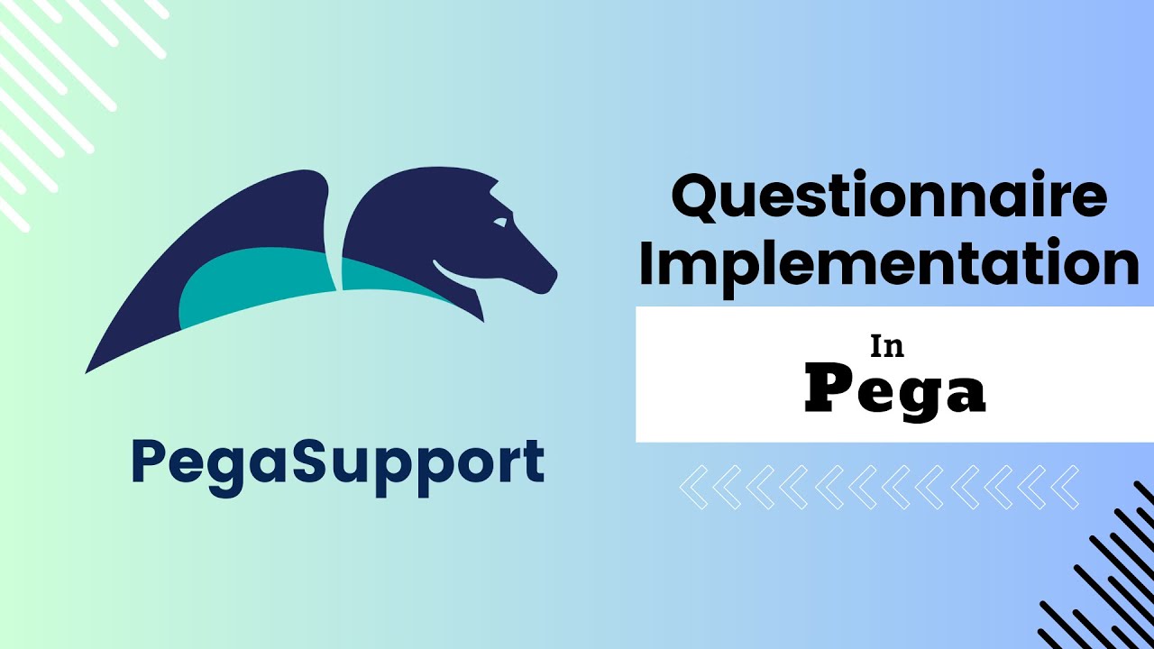 Creating a questionnaire In Pega
