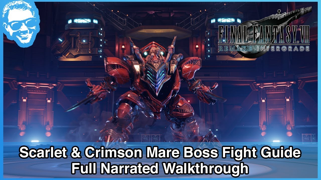 Scarlet & The Crimson Mare Boss Fight Guide - Full Narrated Walkthrough - FF7 Remake INTERgrade