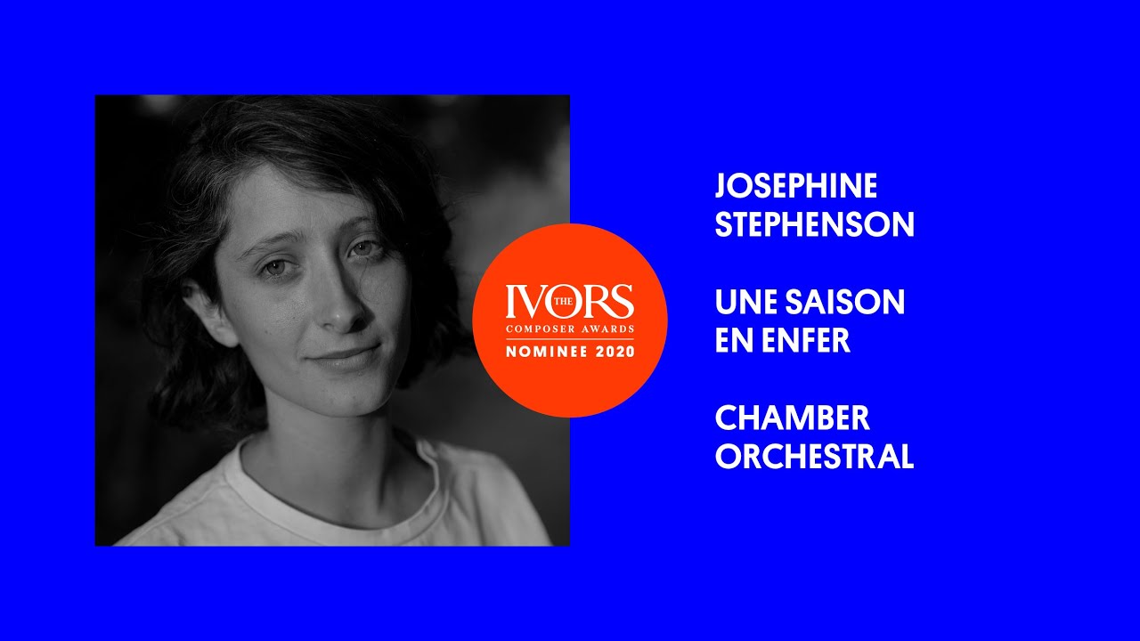 Josephine Stephenson on writing piece Une Saison En Enfer
