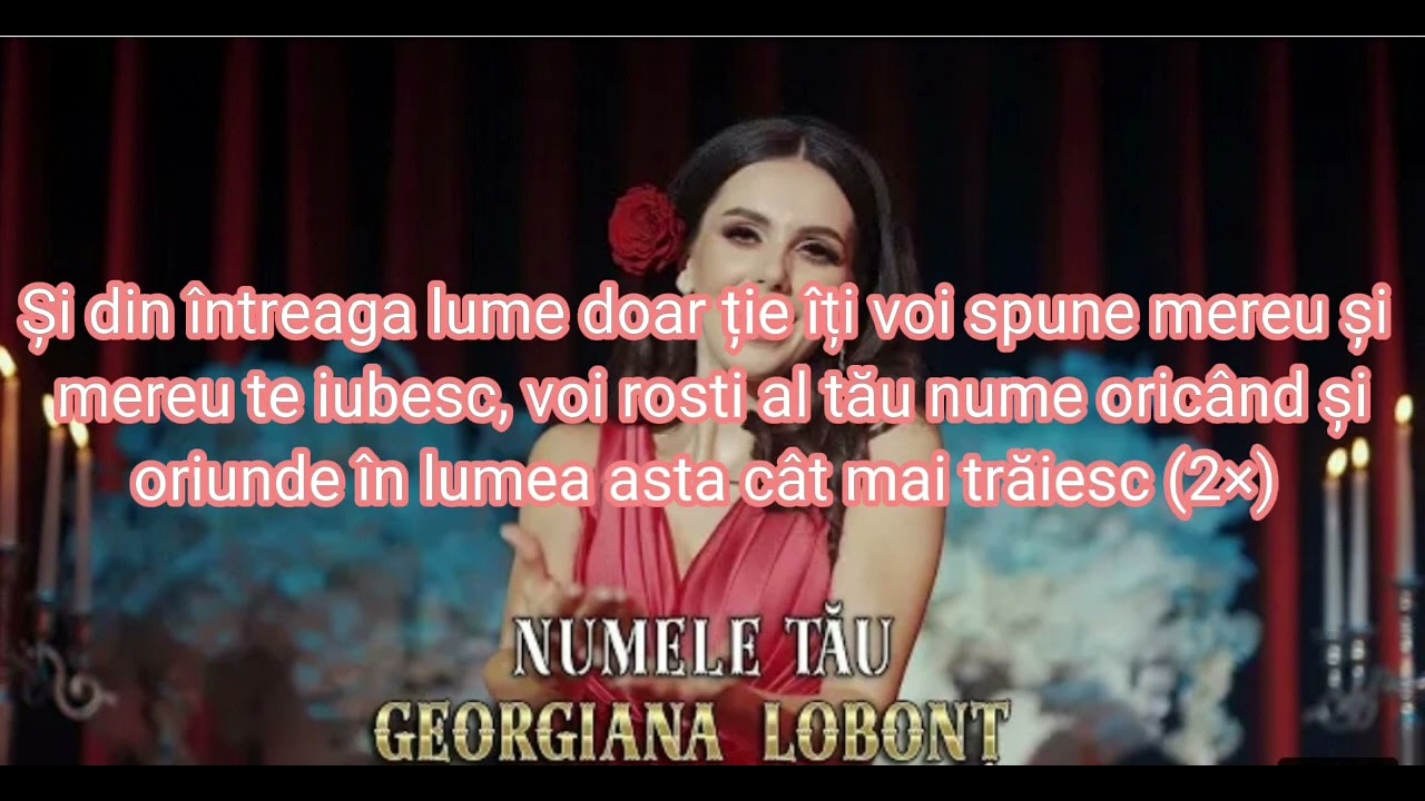 Georgiana Lobont - Numele tău (versuri)