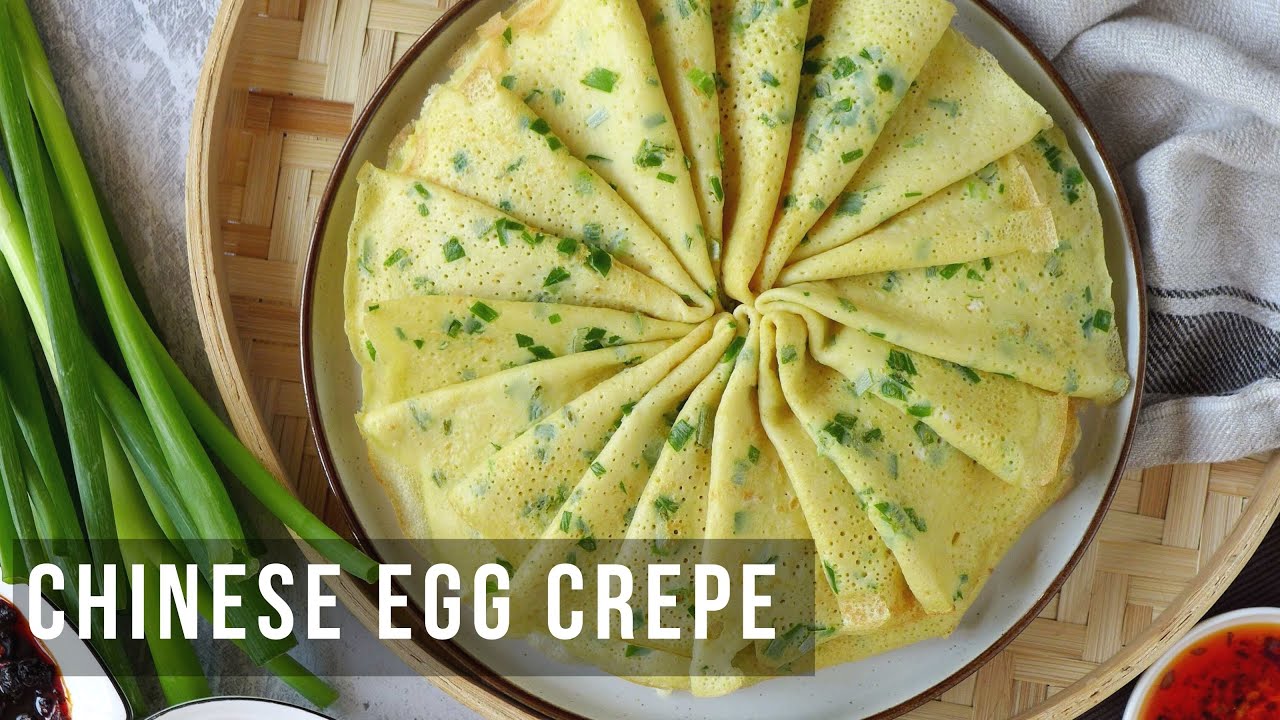 Egg & Scallion Crepe (Ji Dan Bing, 鸡蛋饼）