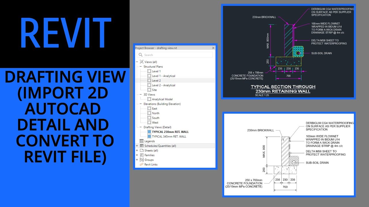Revit - Drafting View (Importing 2D AutoCAD Detail and Convert to Revit File)