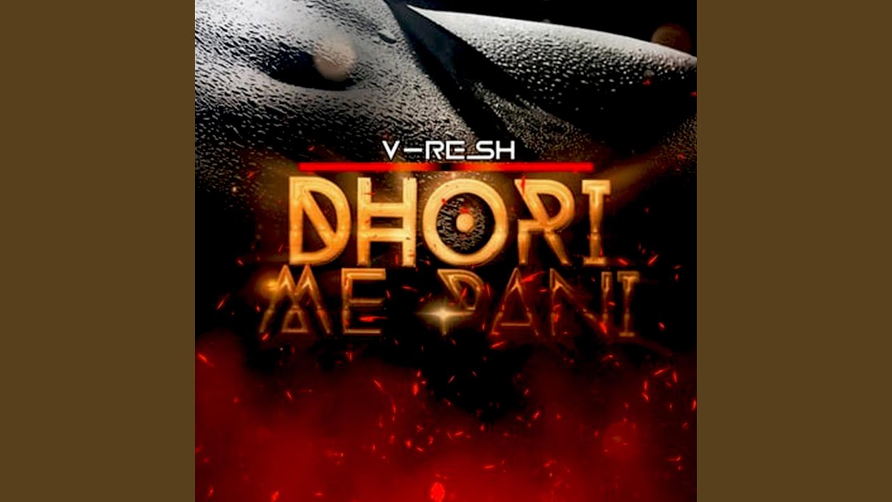 Dhori Me Pani