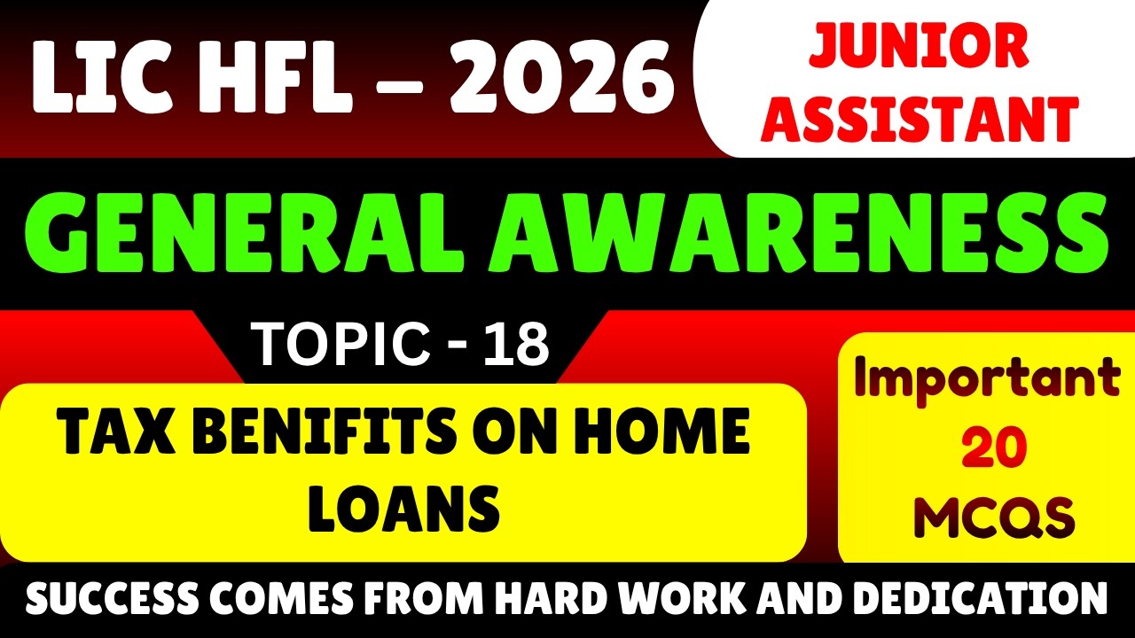 Tax Benefits on Home Loans MCQs | LIC HFL Junior Assistant Recruitment 2026 | LIC HFL GK MCQ PDF ...