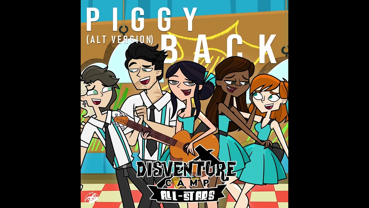 Disventure Camp - Piggyback (Alternate Version)