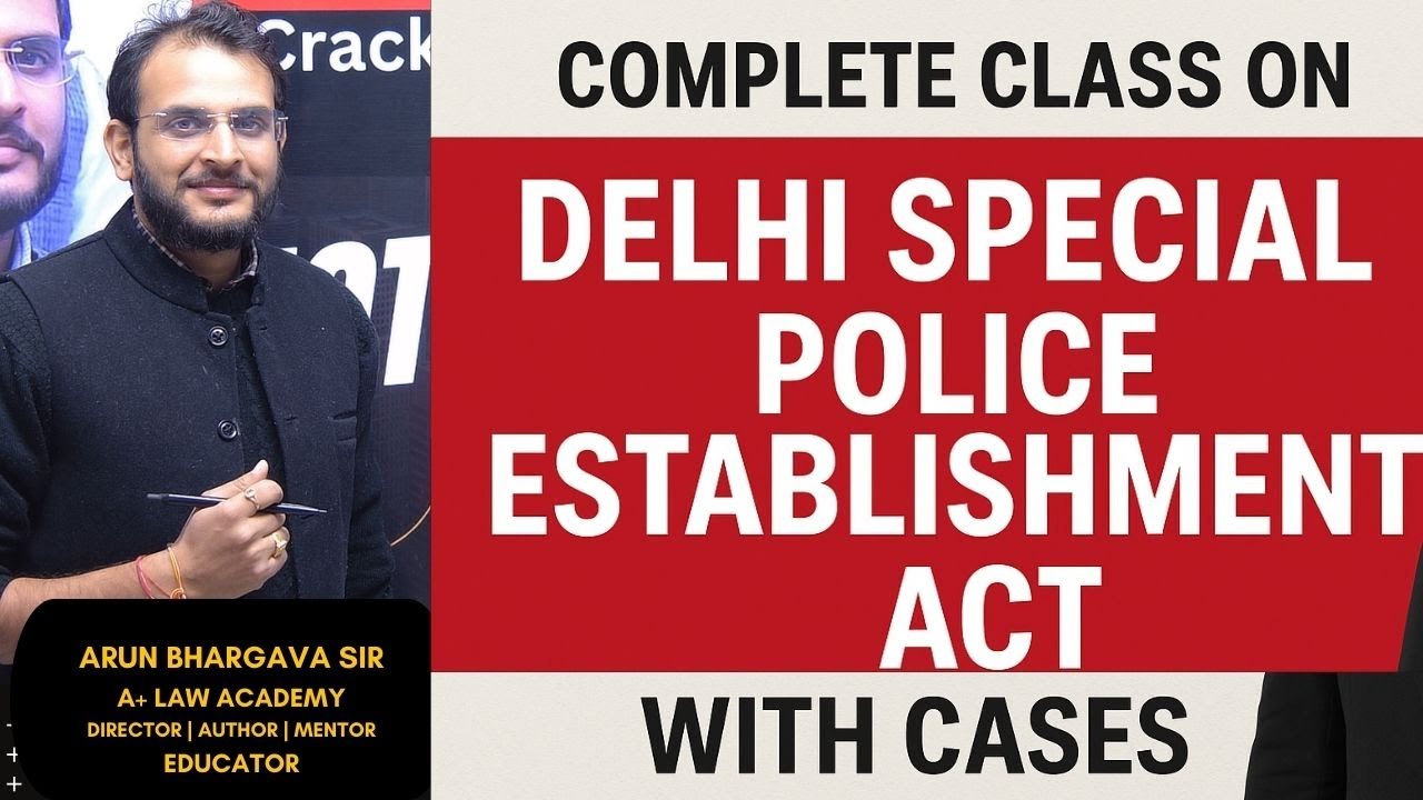 CBI APP EXAM | Delhi Special Police Establishment Act, 1946 | Complete Lecture with Case Laws |