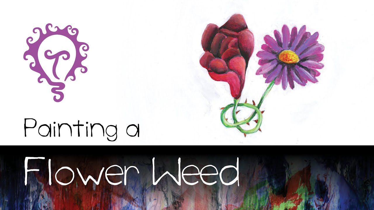 Painting a Flower Weed