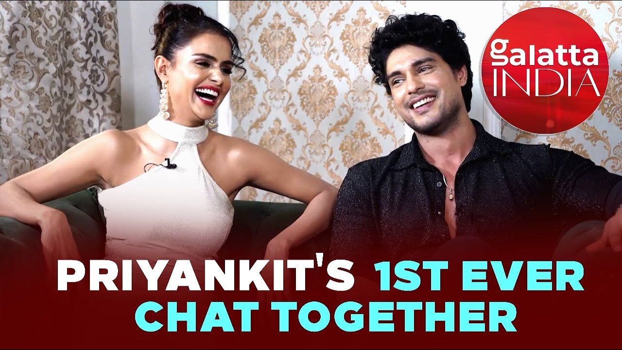Priyanka Chahar Choudhary & Ankit Gupta on their 1st meeting, dosti, relationship, fights| Priyankit
