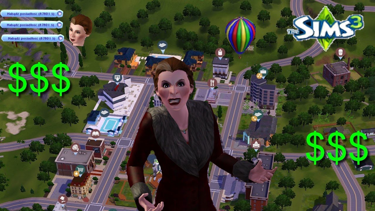 the SIMS 3, ale moi simowie kupili całe Sunset Valley!