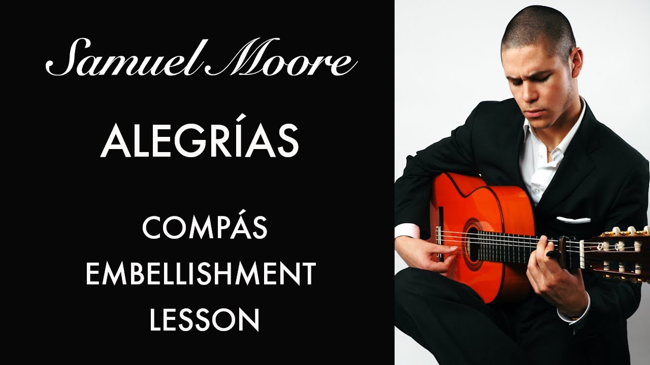 ALEGRÍAS LESSON -  Developing Your Compás - Study With Samuel - Season 1 - Episode 2.