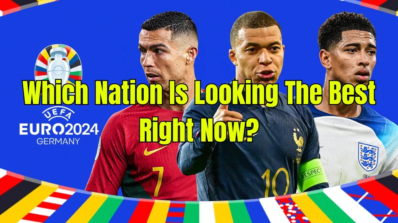 (ASMR) How Are The Euro Favourites Looking? Euro 2024 State Of Play Preview