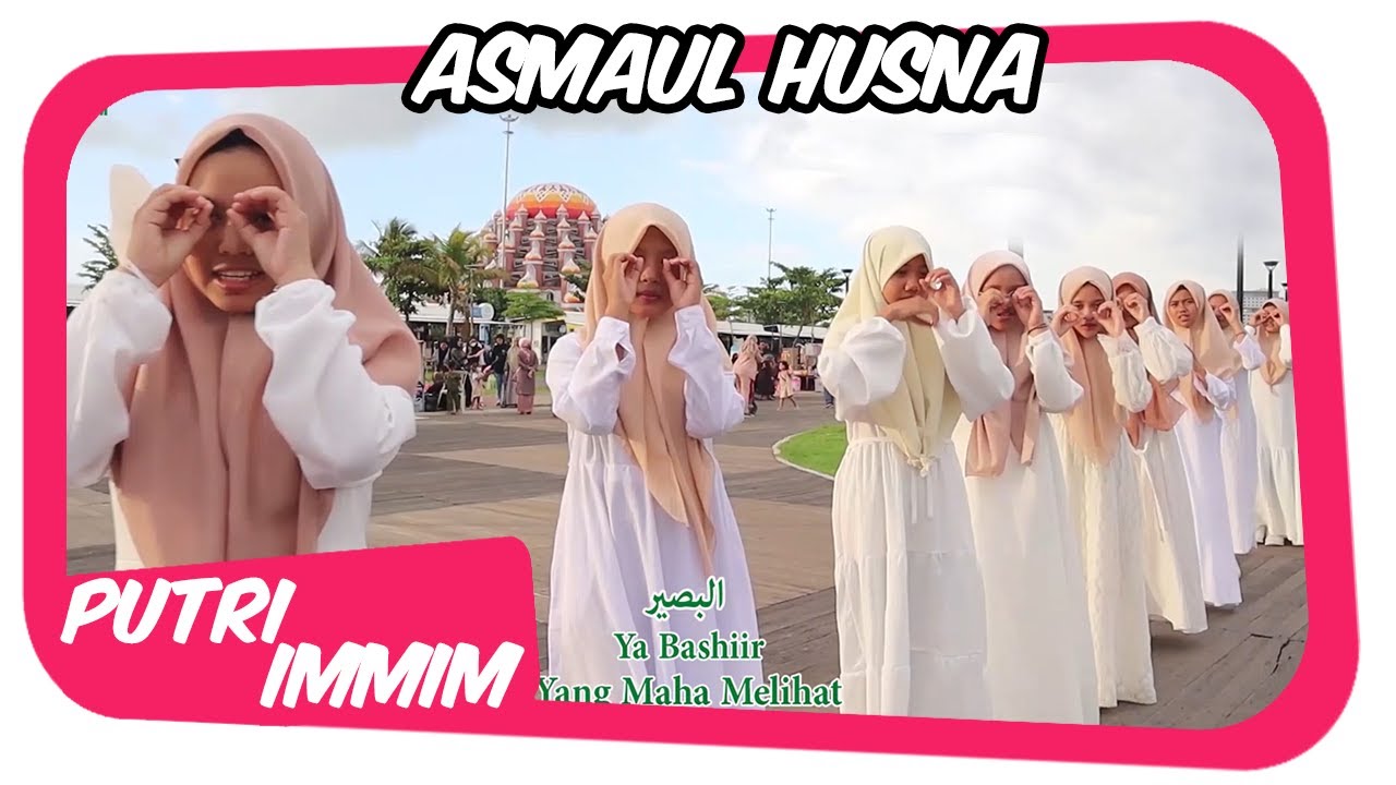 Keren! Persembahan Asmaul Husna dengan Gerakan Tangan Lengkap Dengan Arab, Latin dan Terjemahan
