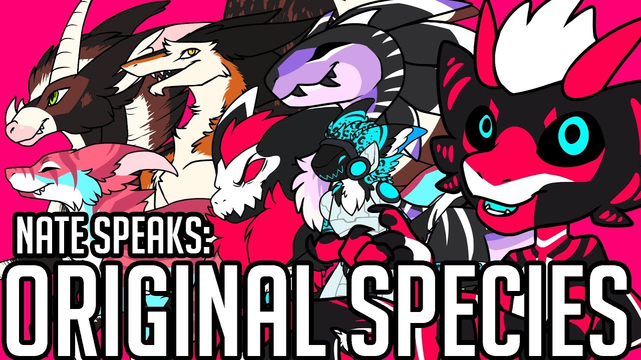 Nate Speaks: Six Original Furry Species! [+Speedpaints!]