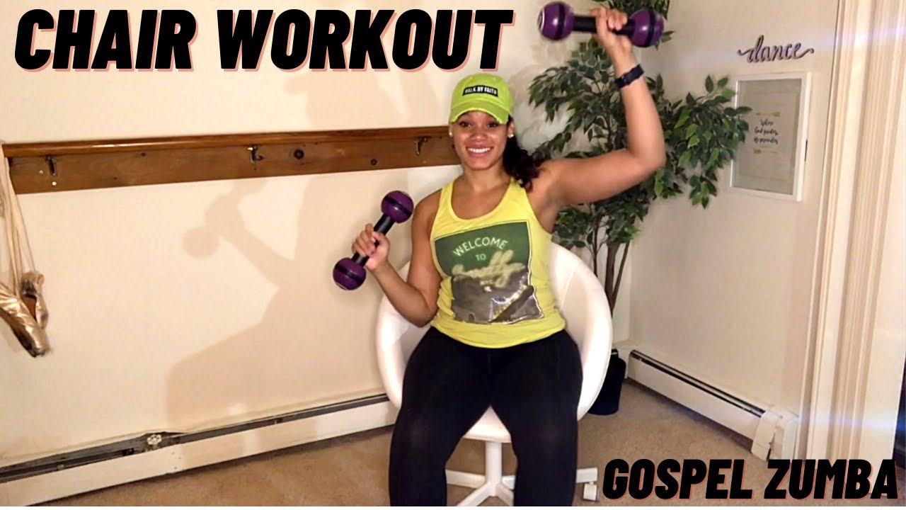 20 Minute Seated Workout Gospel Zumba