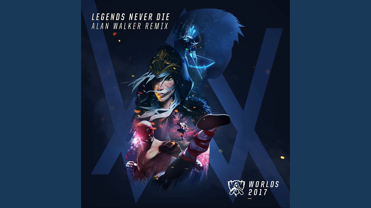 Legends Never Die (Alan Walker Remix)