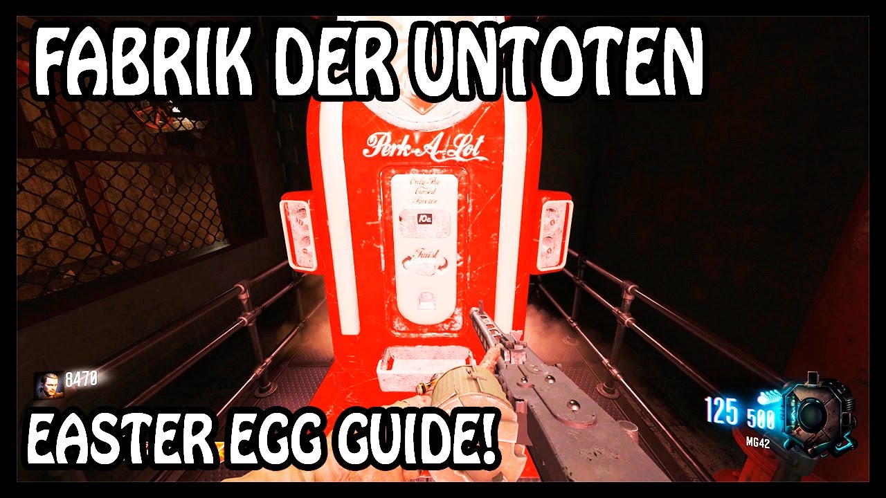 FABRIK DER UNTOTEN FULL EASTER EGG GUIDE/TUTORIAL! Black Ops 3 Custom Zombies Walkthrough