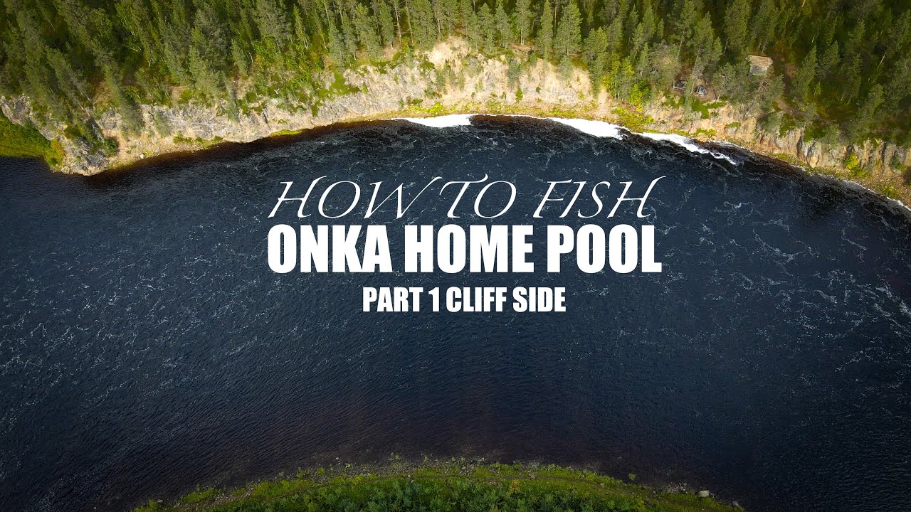 How to fish Onka part 1