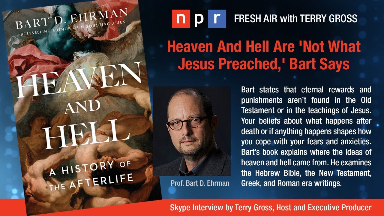 Fresh Air - Heaven and Hell Book Interview