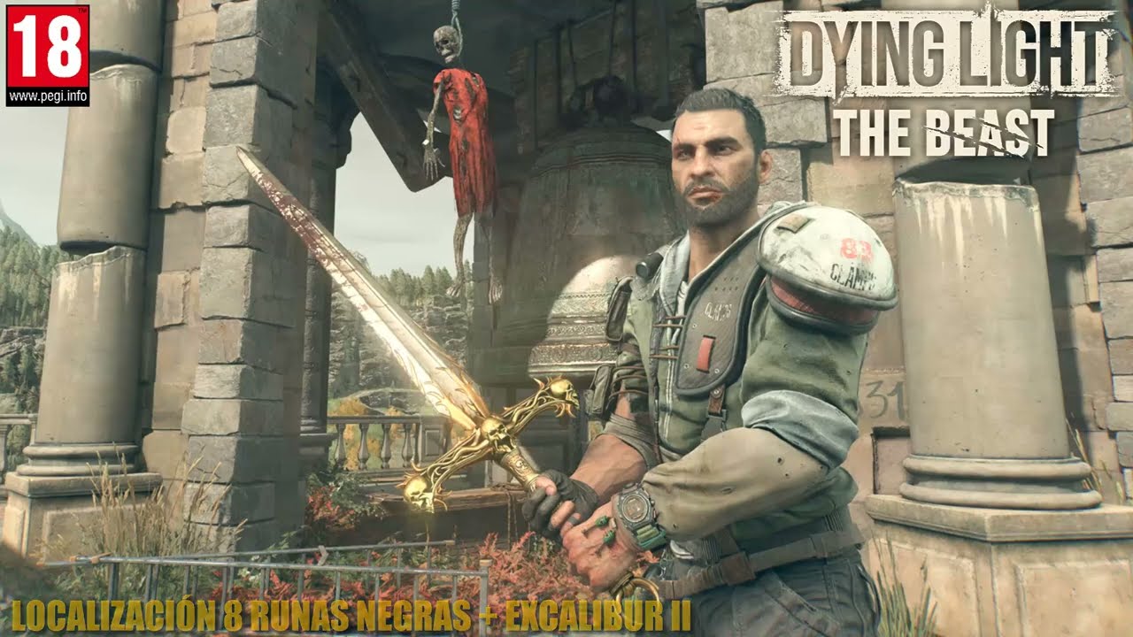DYING LIGHT: THE BEAST / LOCALIZACIÓN 8 RUNAS DE PIEDRA + EXPCALIBUR II -En Español HD 1080p