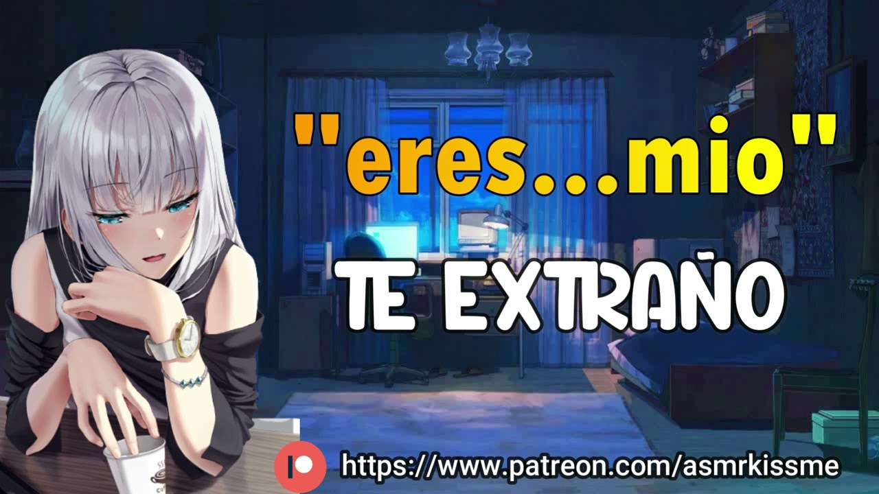 ¿regresas conmigo? asmr roleplay ex novia te busca y tiene muchos celos 🔥