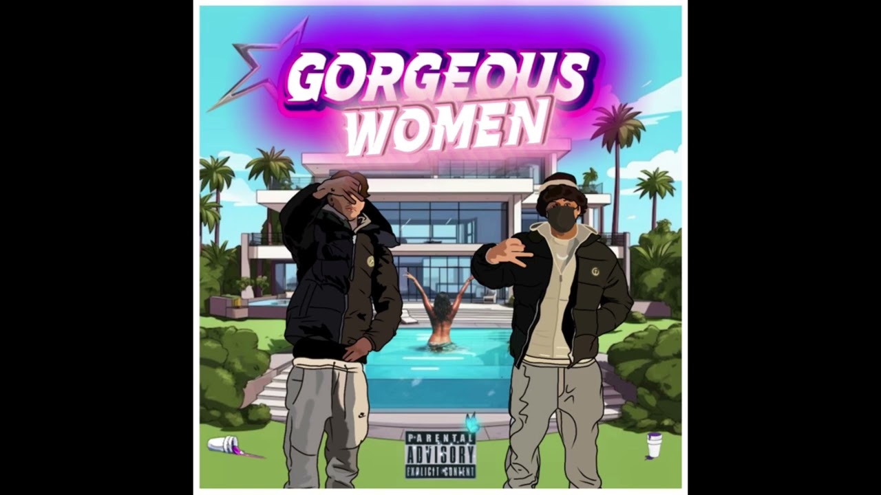 Chpz x DL - GORGEOUS WOMEN (official audio)