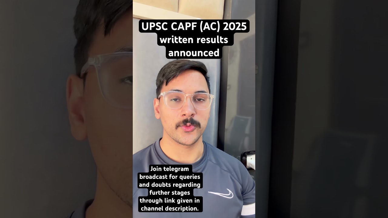 Объявлены результаты письменного экзамена UPSC CAPF (AC) 2025. #upsc #capf #upscexam