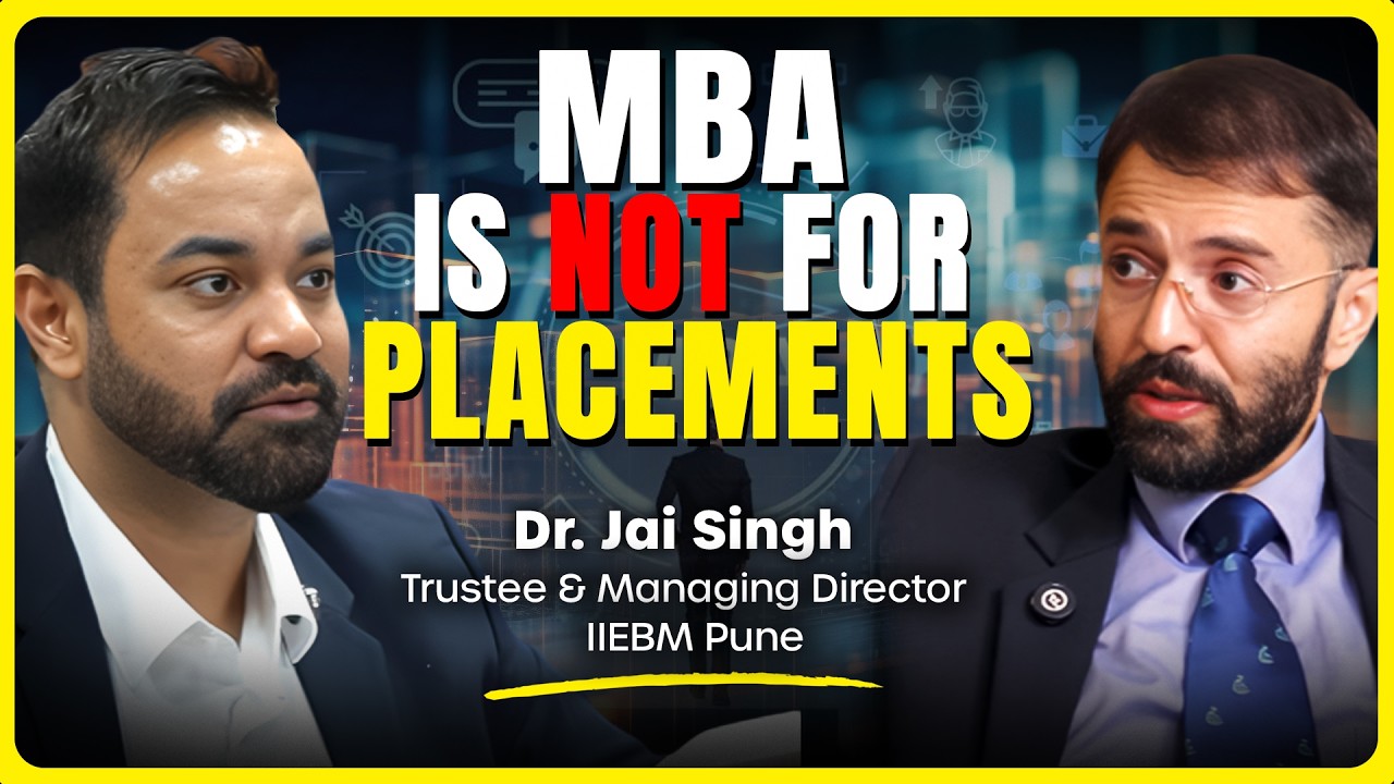 What Recruiters Really Look for in MBA Students | Ft. Dr. Jai Singh Marwaha, Director IIEBM Pune