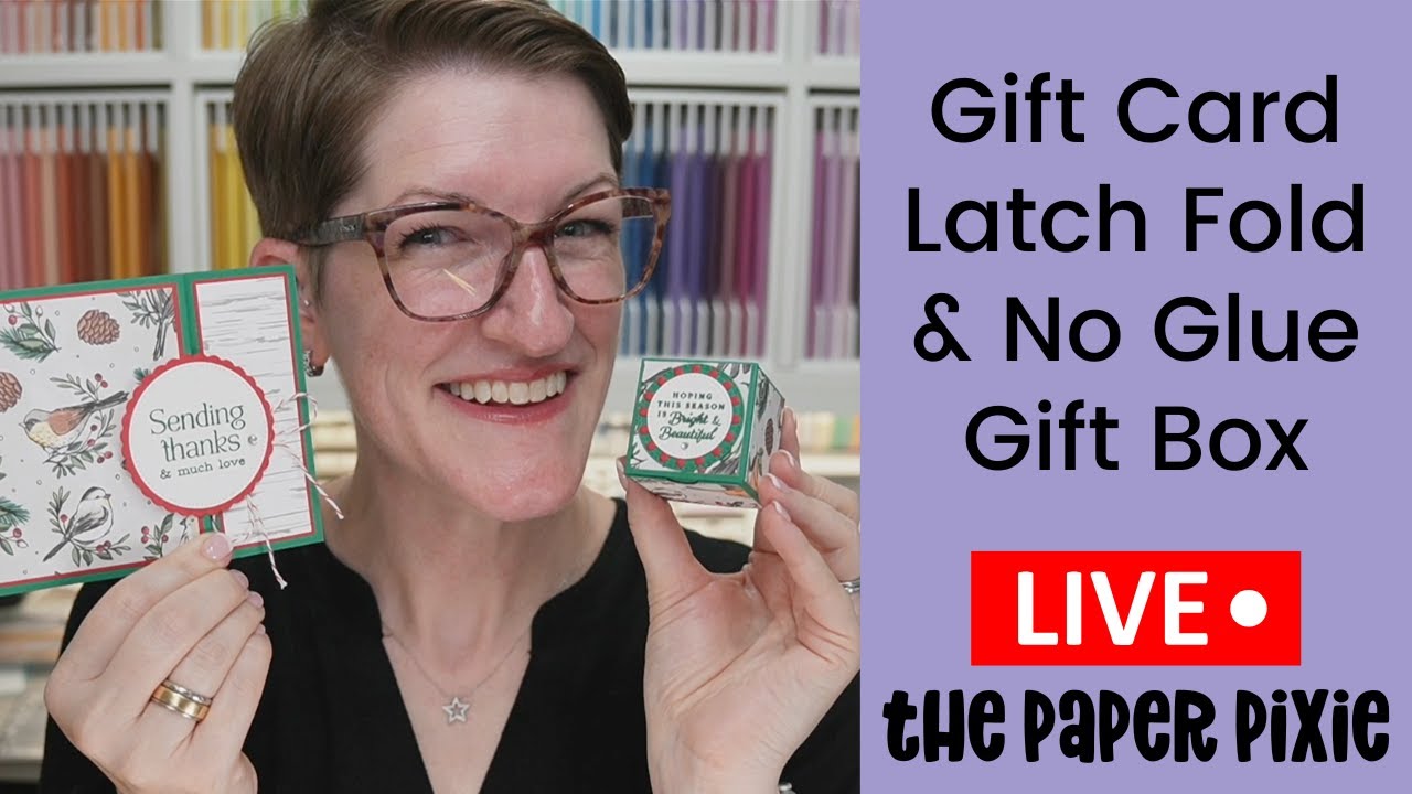 🔴 Gift Card Latch Fold & No Glue Gift Box - Episode 350